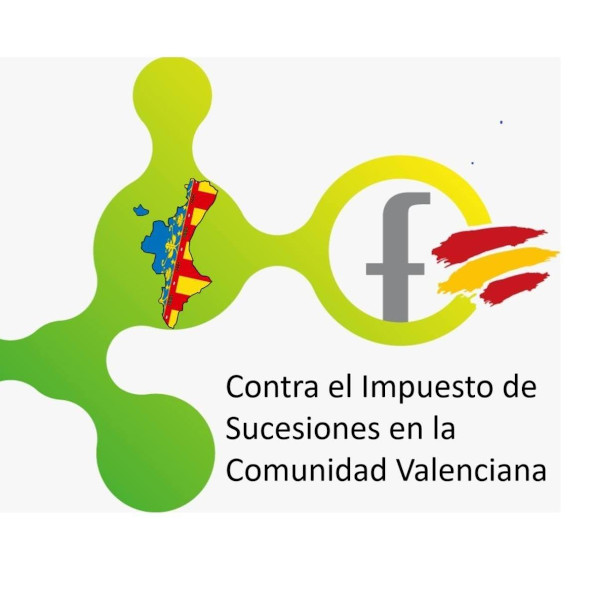 Contra el Impuesto de Sucesiones en la Comunidad Valenciana